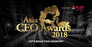 Asia CEO Awards 2018: Let’s Build This Country!