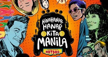Revitalizing PH Tourism with “Hinahanap-Hanap Kita Manila”
