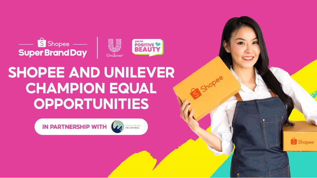 Shopee and Unilever Say Yes to Equal Opportunities and Continue its Support for Local Sellers through its Positive Beauty Campaign