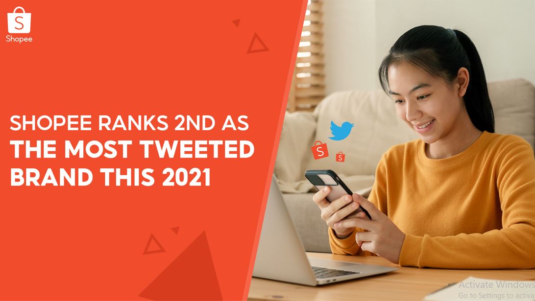 Shopee is The Most Tweeted E-Commerce Brand in the Philippines this 2021