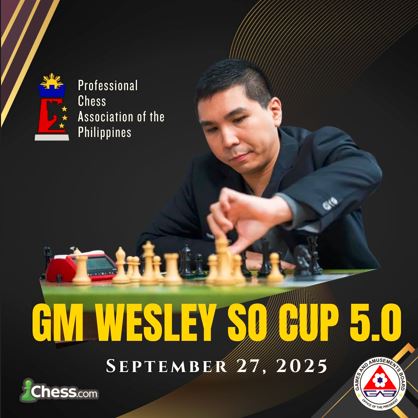 Professional Chess Association of the Philippines (PCAP): GM Wesley So Cup 5.0