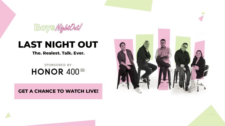HONOR Supports Boys Night Out’s Farewell Run, Here’s How You Can Win Tickets